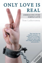 Only Love Is Real