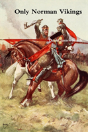 Only Norman Vikings - Preview