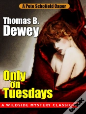 Capa do artigo Only On Tuesdays: A Pete Schofield Caper