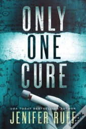 Only One Cure