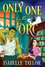 Only One For The Orc - Preview