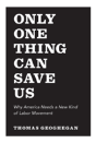 Only One Thing Can Save Us - Preview