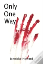 Only One Way