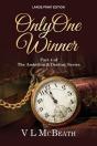 Only One Winner - Preview
