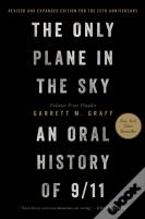 Only Plane In The Sky (Revised And Expanded Edition For The 25th Anniversary)