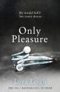Only Pleasure - Preview