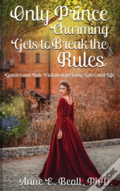 Only Prince Charming Gets To Break The Rules
