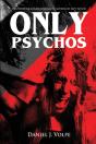 Only Psychos - Preview