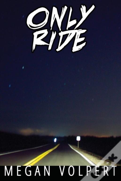 Only Ride