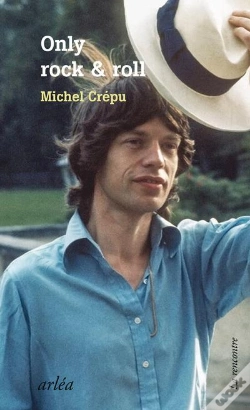 Capa do artigo Only Rock & Roll - Avec Les Rolling Stones