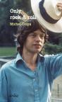 Only Rock & Roll - Avec Les Rolling Stones - Preview