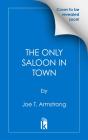Only Saloon In Town - Preview