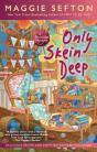Only Skein Deep - Preview