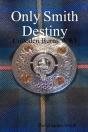 Only Smith Destiny - Preview