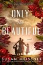 Only The Beautiful - Preview