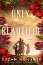 Only The Beautiful - Preview