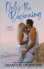Only The Beginning - Preview
