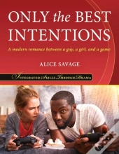 Only The Best Intentions