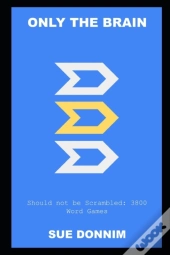 Only The Brain Should Not Be Scrambled