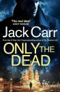 Only The Dead - Preview