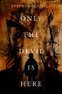 Only The Devil Is Here - Preview