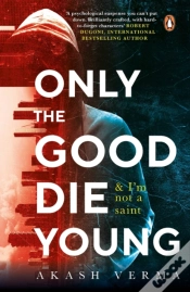 Capa do artigo Only The Good Die Young