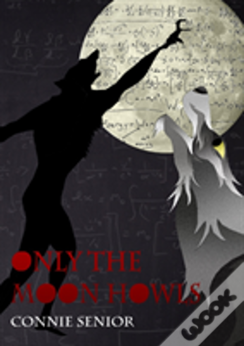 Only The Moon Howls
