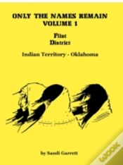 Capa do artigo Only The Names Remain, Volume 1: Flint D
