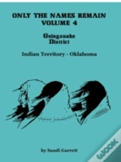 Only The Names Remain, Volume 4: Goingsn