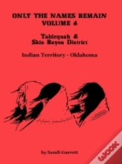 Capa do artigo Only The Names Remain, Volume 6: Tahlequ