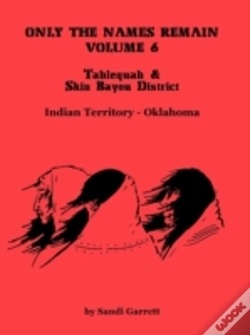 Capa do artigo Only The Names Remain, Volume 6: Tahlequ