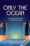 Only The Ocean