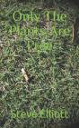 Only The Plants Are Free - Preview