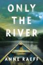 Only The River - Preview