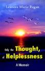 Only The Thought, Of Helplessness - Preview