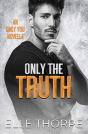 Only The Truth - Preview