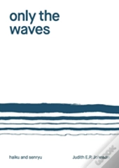 Only The Waves