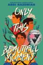 Only This Beautiful Moment - Preview