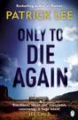 Only To Die Again - Preview
