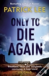 Only To Die Again