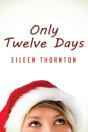 Only Twelve Days - Preview