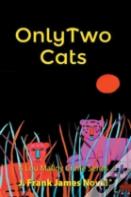 Only Two Cats