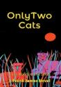 Only Two Cats - Preview