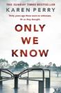 Only We Know - Preview