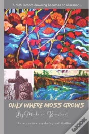 Capa do artigo Only Where Moss Grows