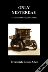 Only Yesterday  Paperback