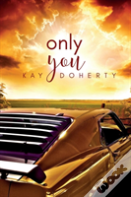 Only You