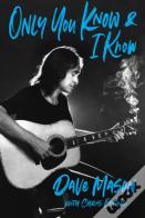Only You Know And I Know