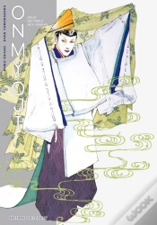Capa do artigo Onmyôji, Celui Qui Parle Aux Démons T.5