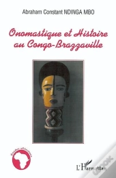 Onomastique Et Histoire Au Congo-Brazzaville